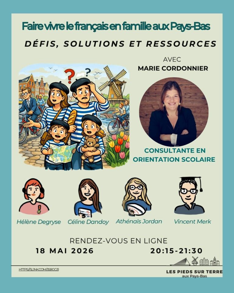 Lire la suite à propos de l’article Faire vivre le français en famille aux Pays-Bas : écoles, bilinguisme et orientation, une visio pour y voir clair
